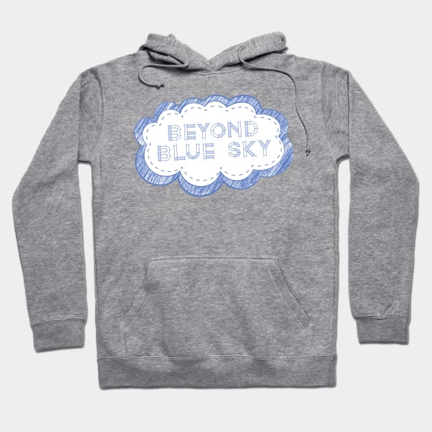 Beyond Blue Sky Hoodie by PartyOfTwo